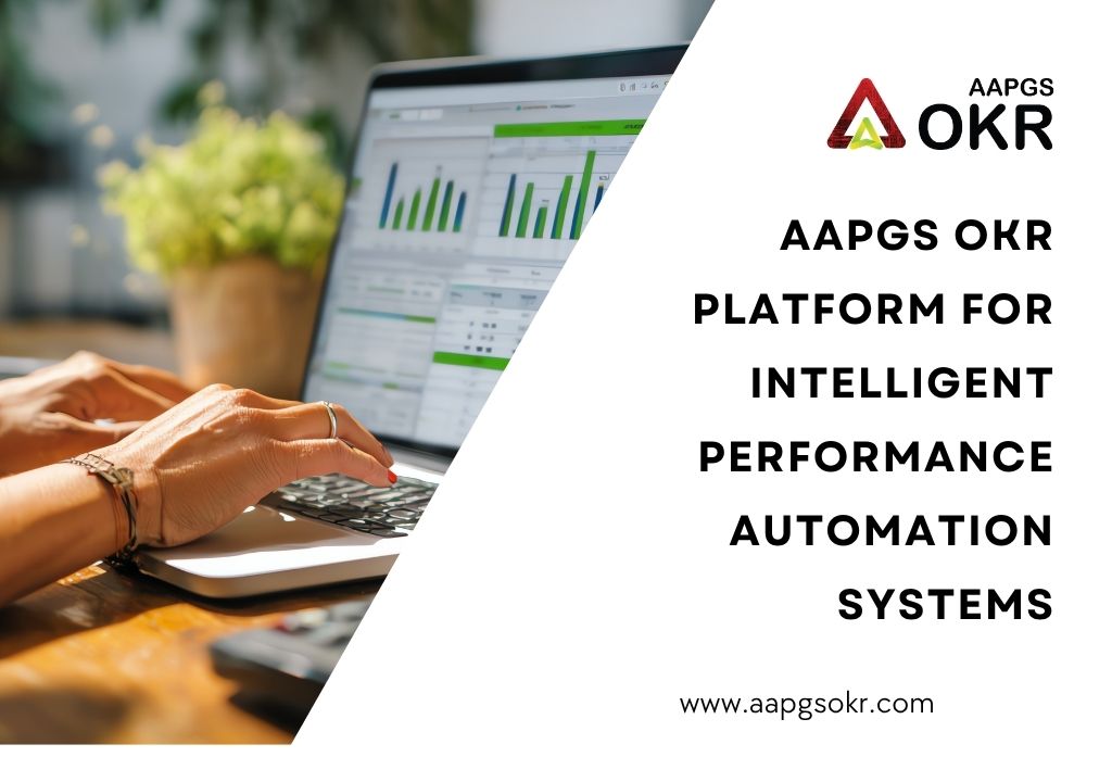AAPGS OKR Platform for Intelligent Performance Automation Systems