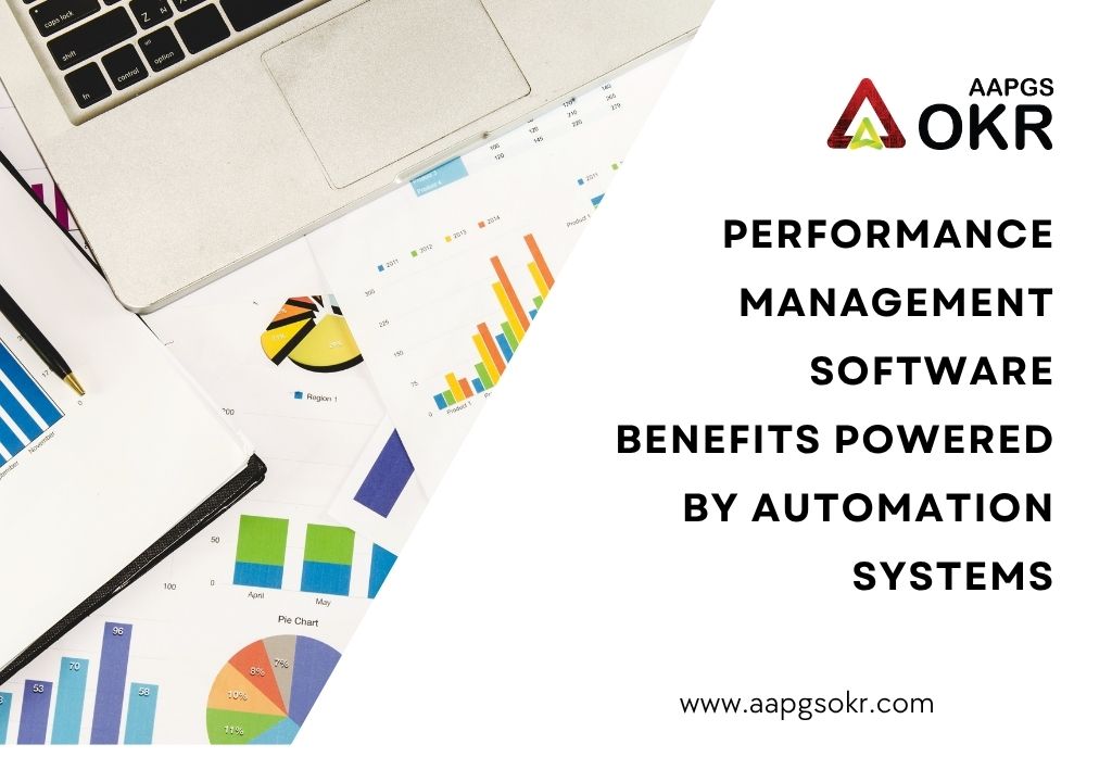 Performance Management Software Benefits Powered by Automation Systems