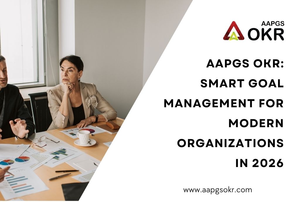 AAPGS OKR: Smart Goal Management for Modern Organizations in 2026