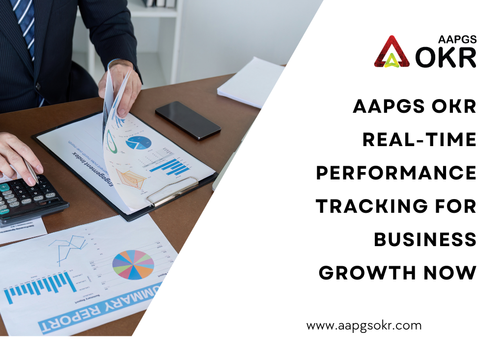 AAPGS OKR Real-Time Performance Tracking for Business Growth Now