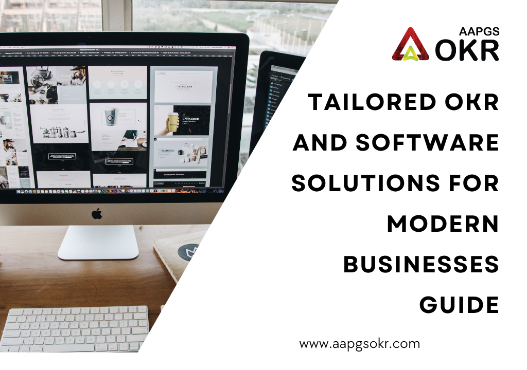 Tailored OKR and Software Solutions for Modern Businesses Guide