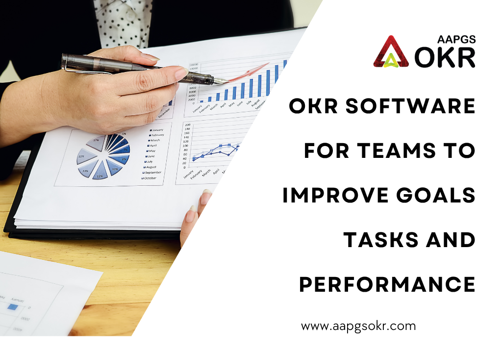OKR Software for Teams to Improve Goals Tasks and Performance